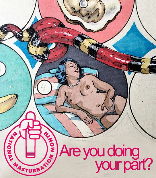 "M" is for National Masturbation Month 