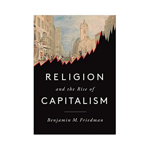 Religion and the Rise of Capitalism