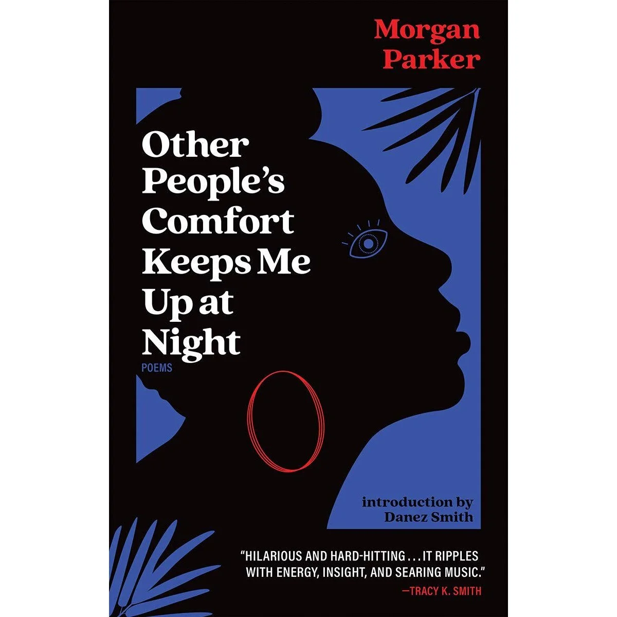 Other People's Comfort Keeps Me Up At Night