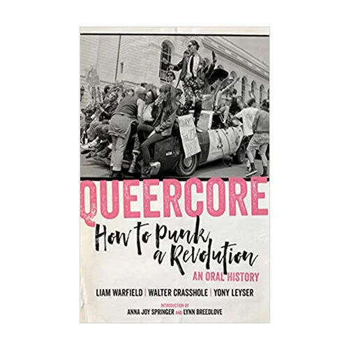 Queercore-+How+to+Punk+a+Revolution-+An+Oral+History-2.jpg