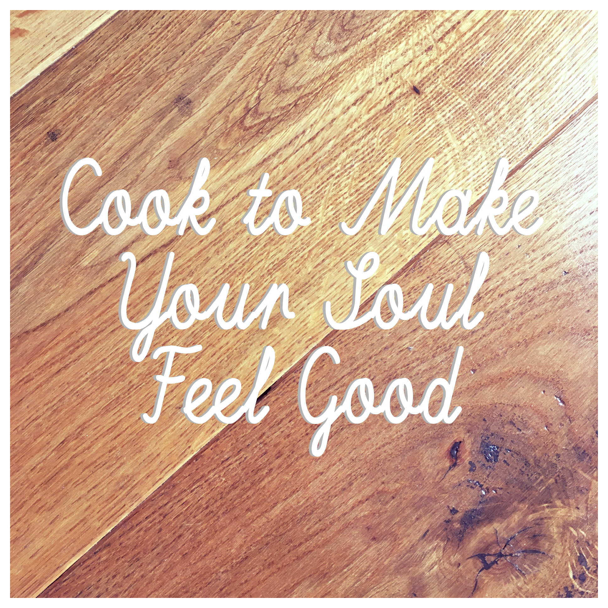 Cook to MAke Your Soul.jpg