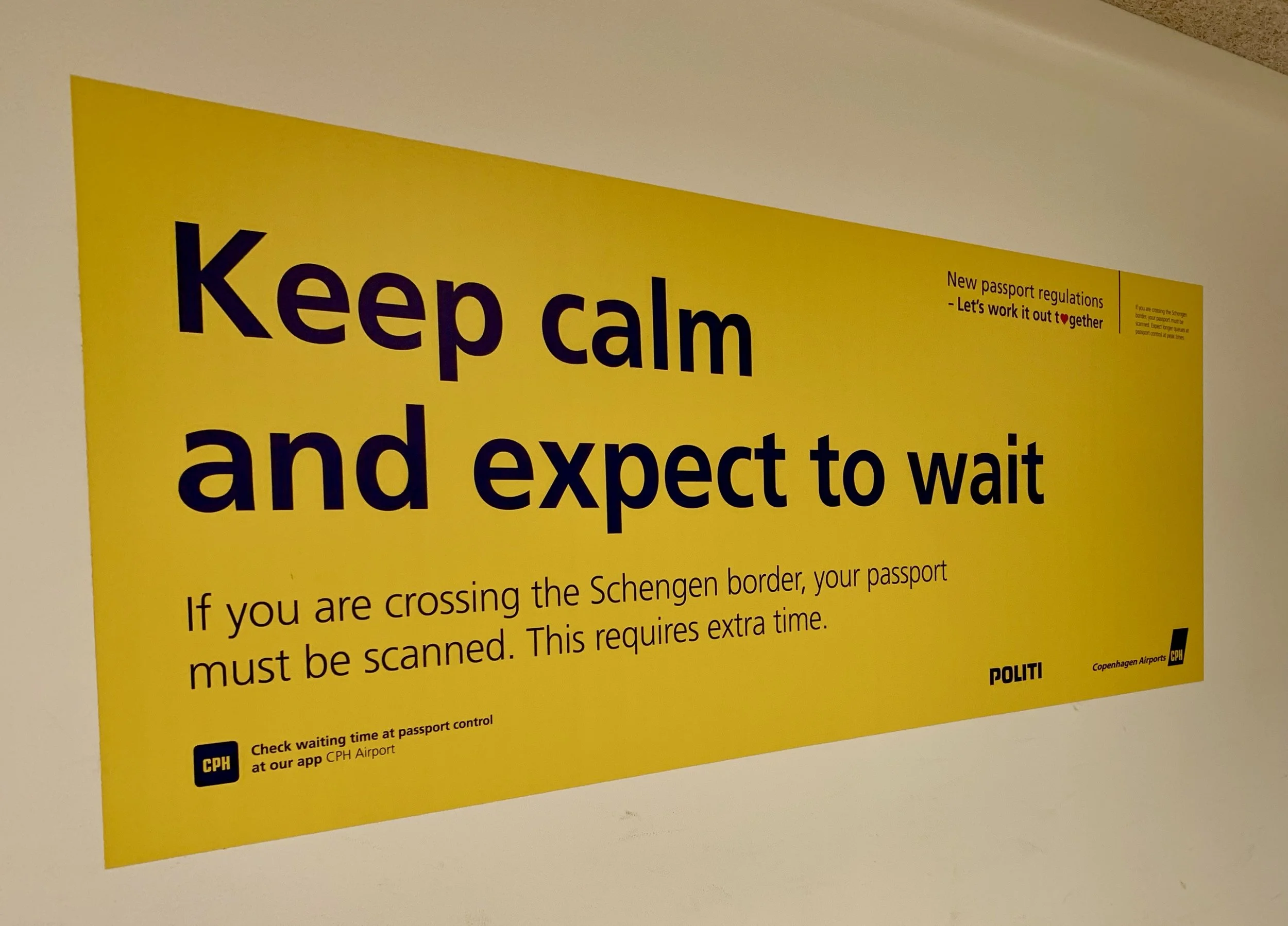 Little did I know, this cute little sign would literally foreshadow what was to come for us in Copenhagen Airport.