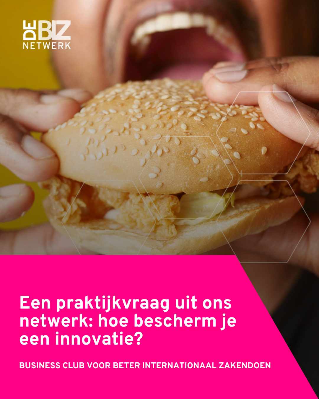 Een praktijkvraag uit ons netwerk: hoe bescherm je een innovatie?