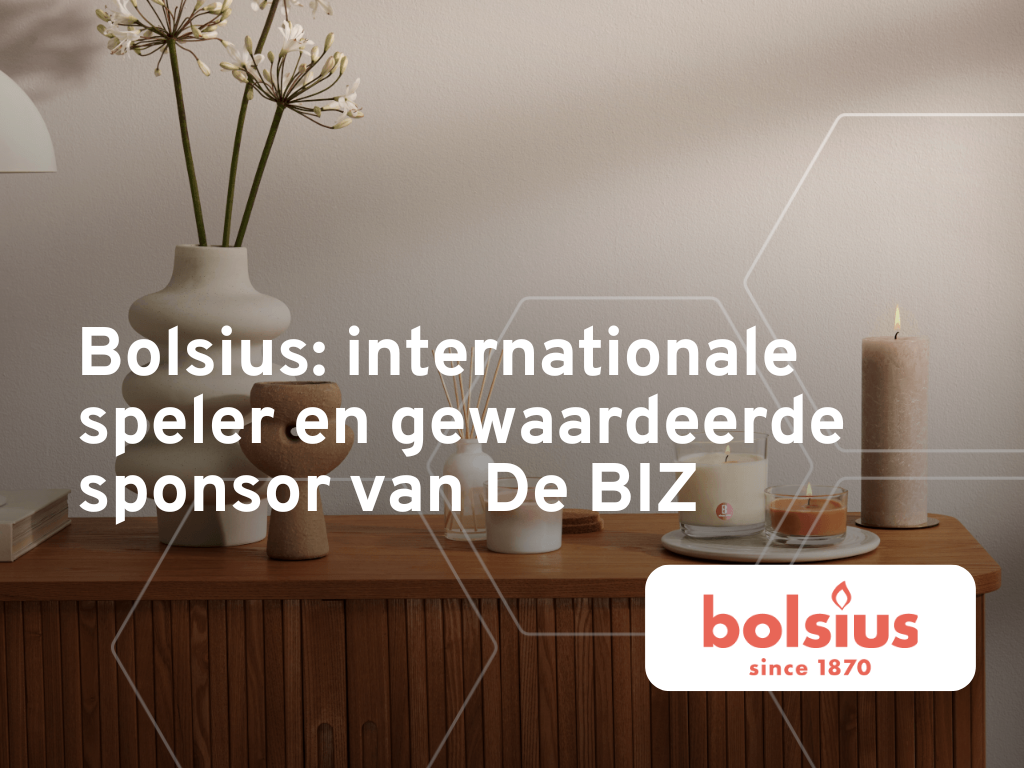 Bolsius: internationale speler en gewaardeerde sponsor van de BIZ