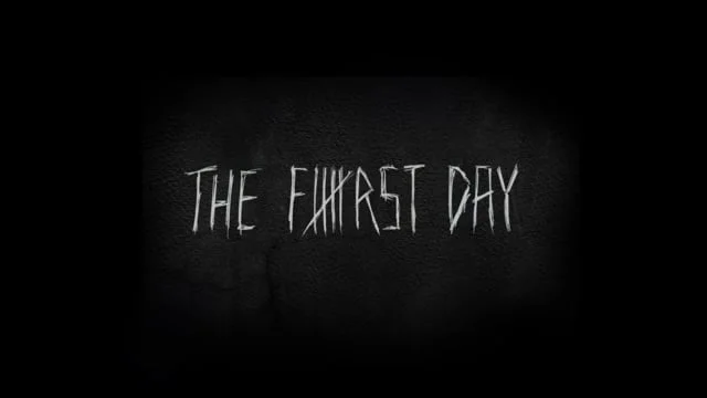 The First Day - Official Trailer