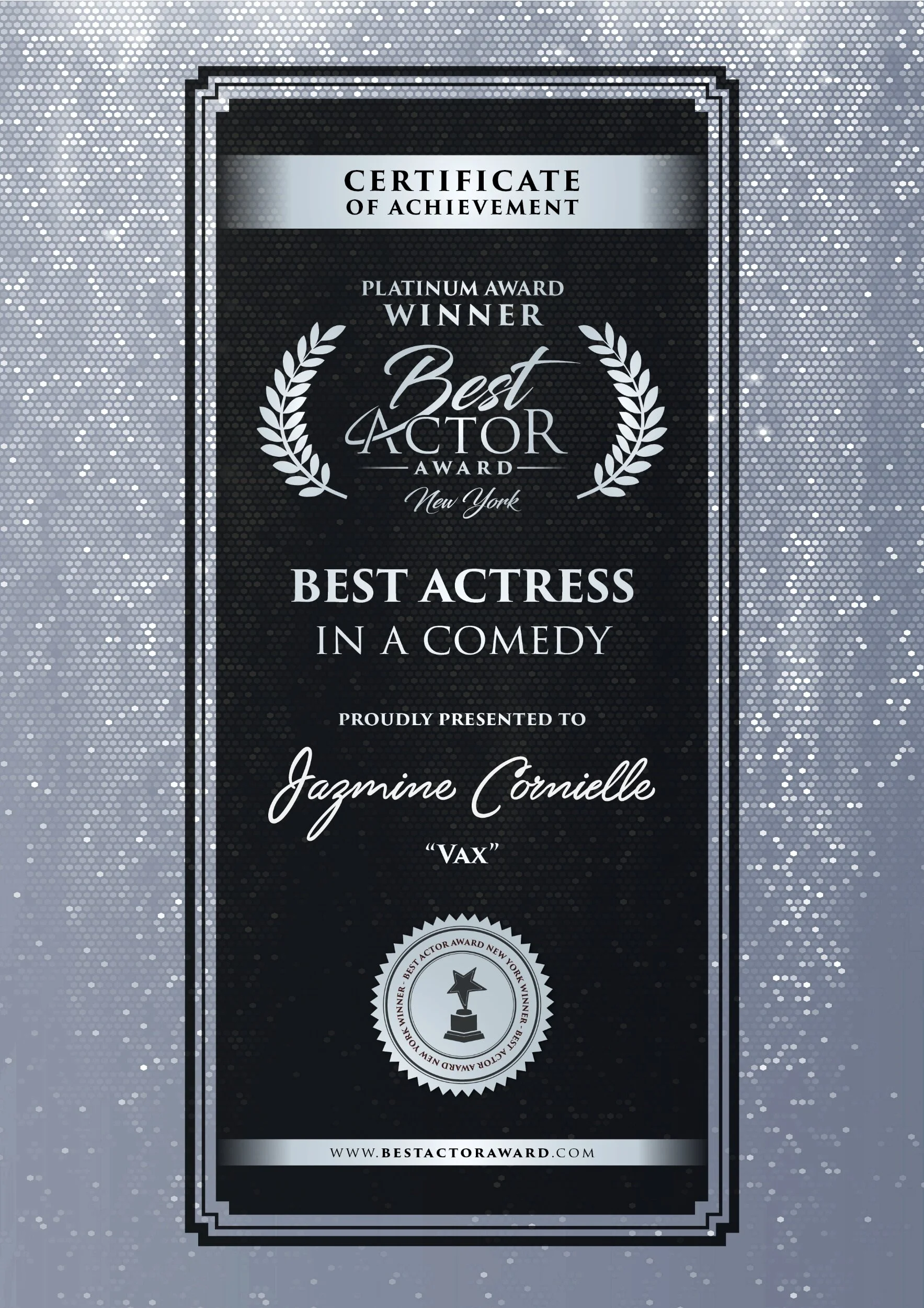 I won a platinum award for Best Actress in a Comedy