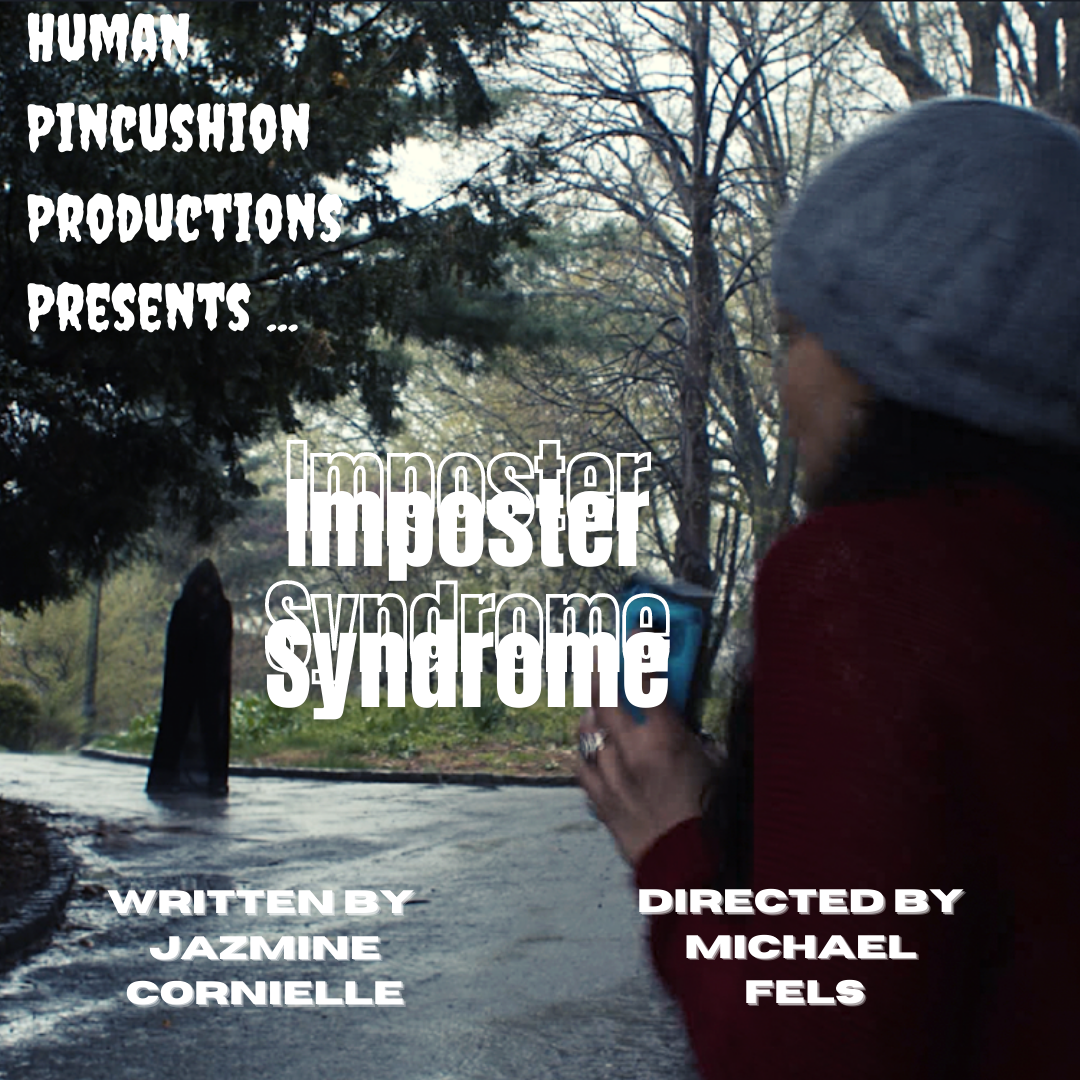 My latest horror flick “IMPOSTER SYNDROME” out now!