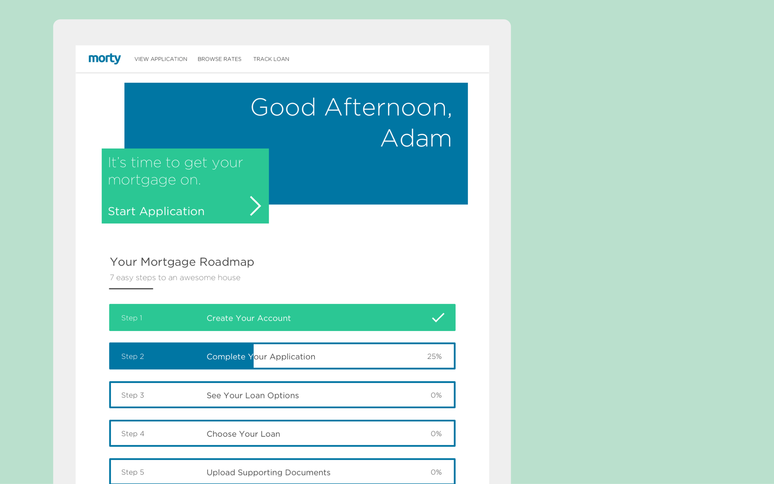 Morty's dashboard after log-in. Designed to show users what their next step is, where they are in the application process, and how Morty is able to help them.