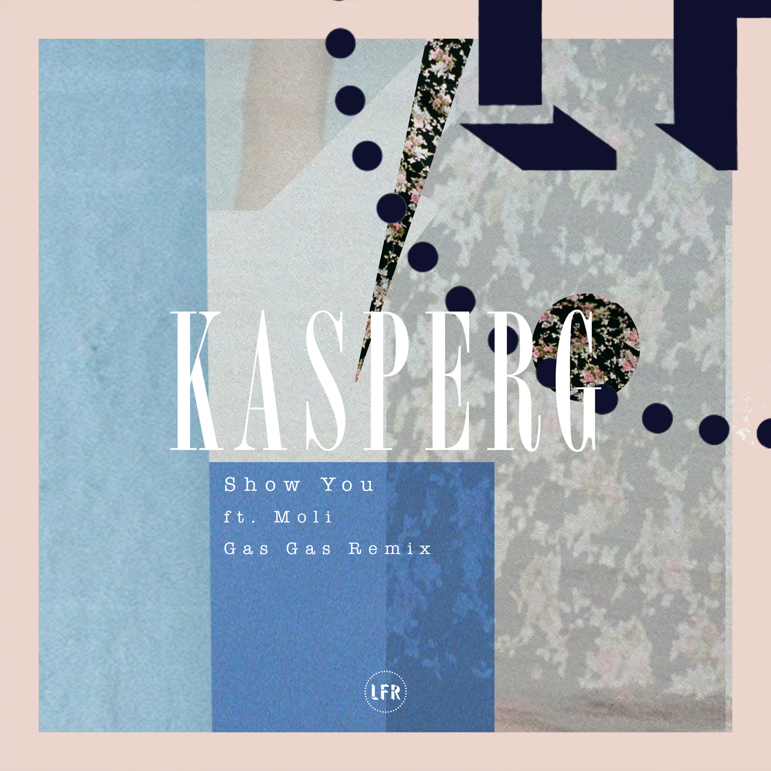 KASPERG - Show You feat. Moli (Gas Gas Remix) 