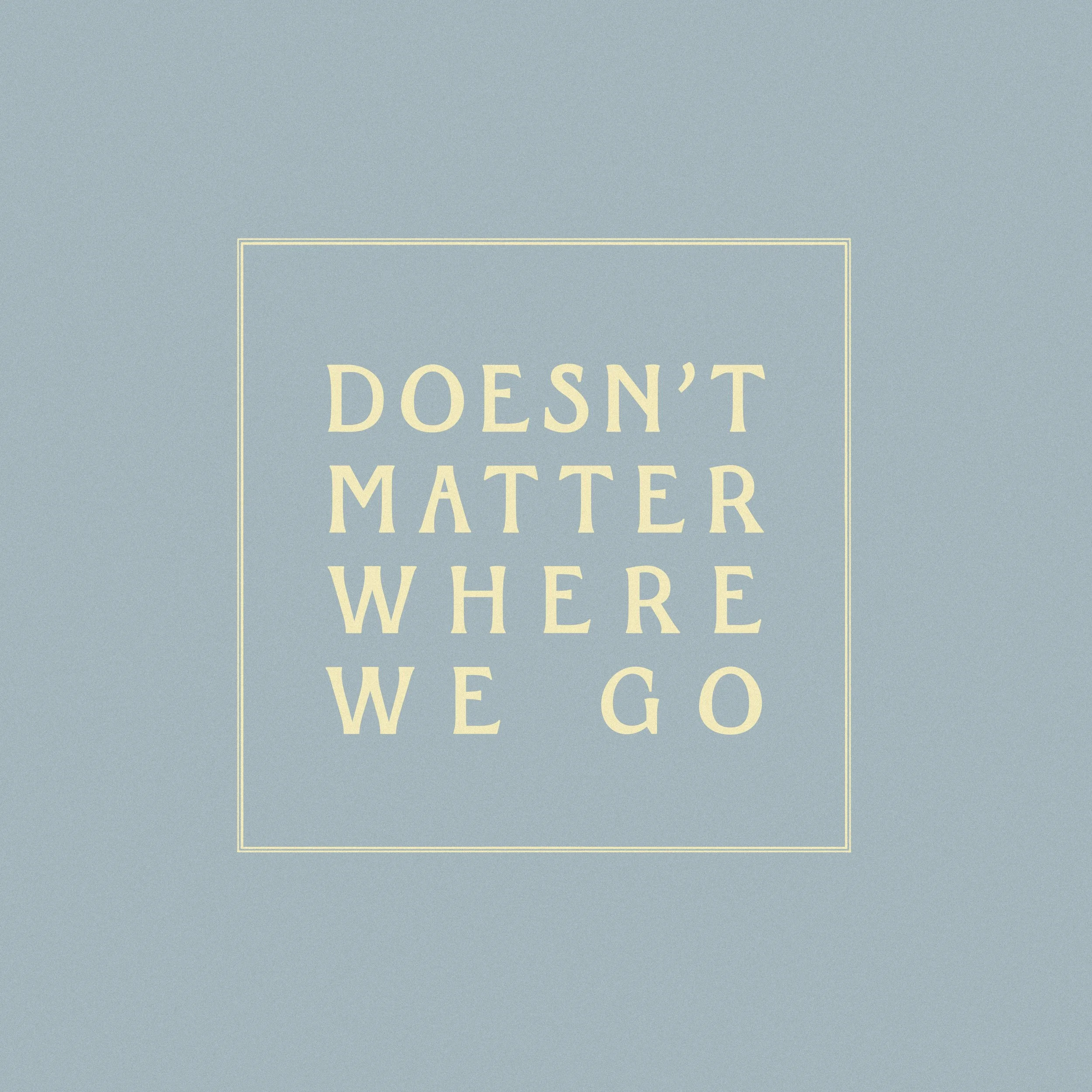  Kasper Granroth - Doesn’t Matter Where We Go 