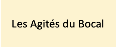 Les Agités du Bocal