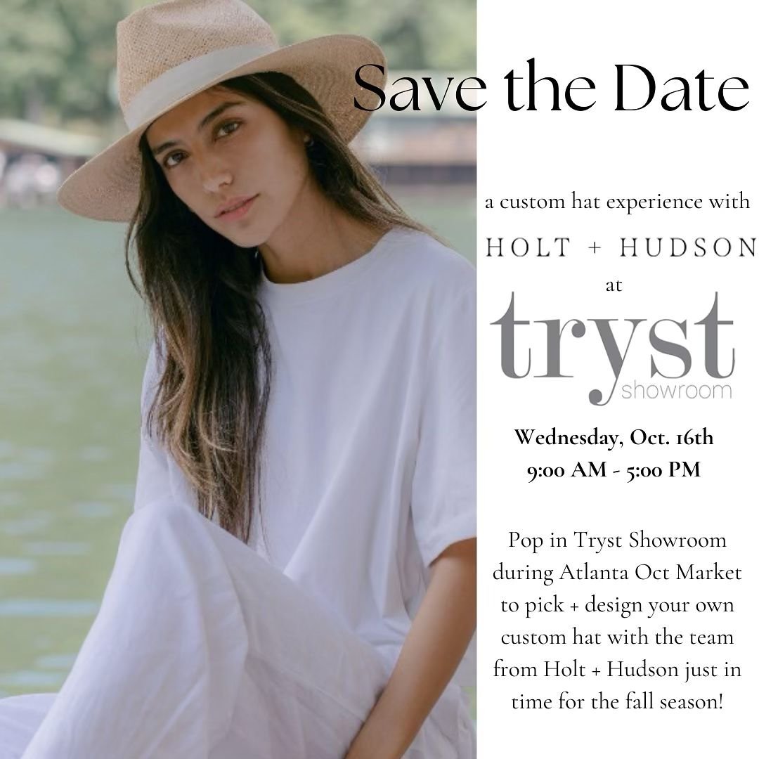 custom hat experience with the team from @holtandhudson during Atlanta October Market✨ Come by Wednesday 9am-5pm!