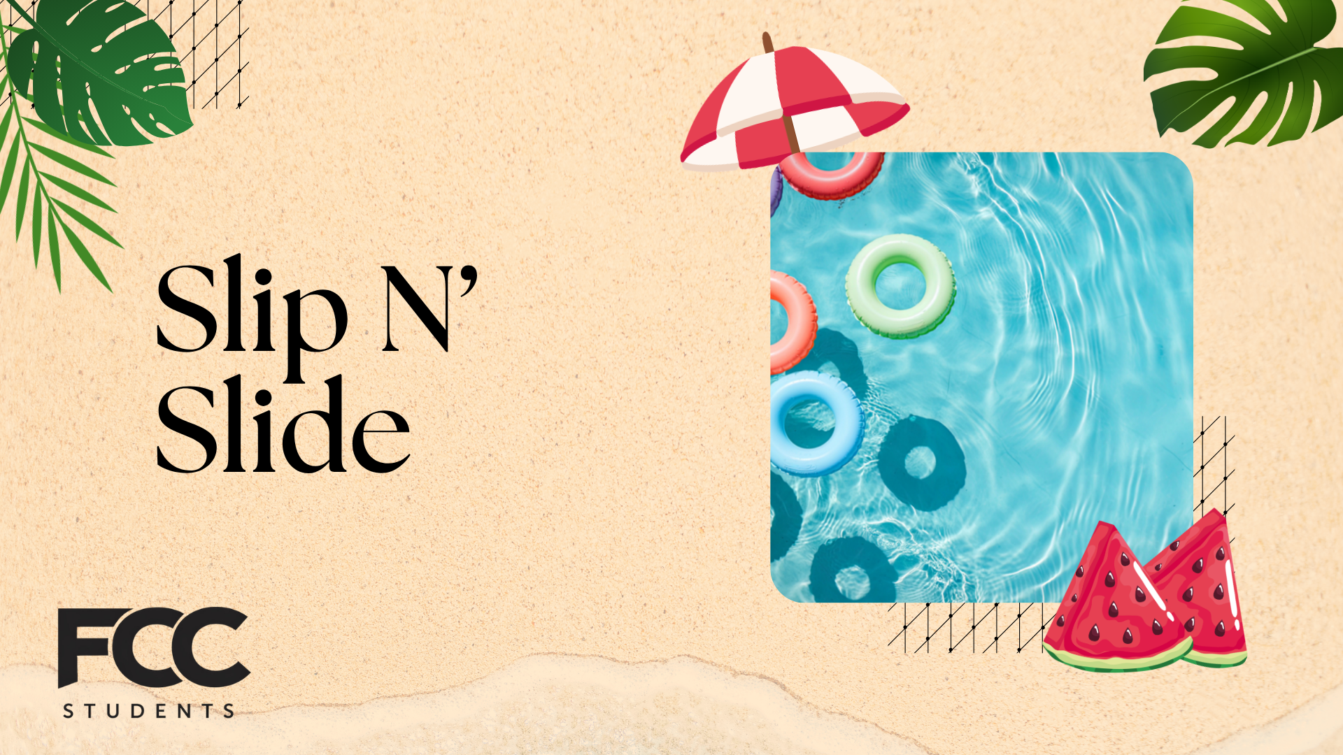 Slip N' Slide