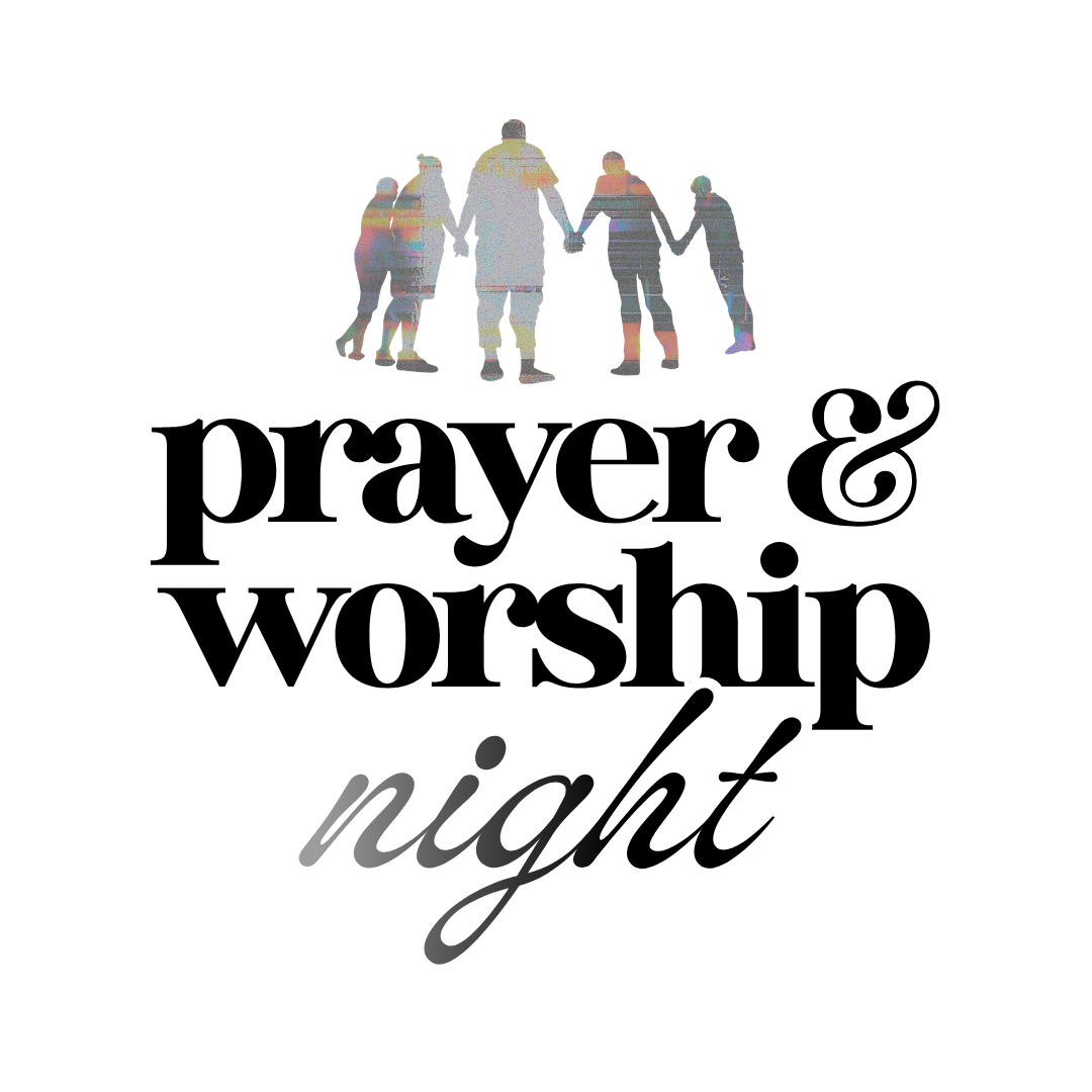 Prayer and Worship Night