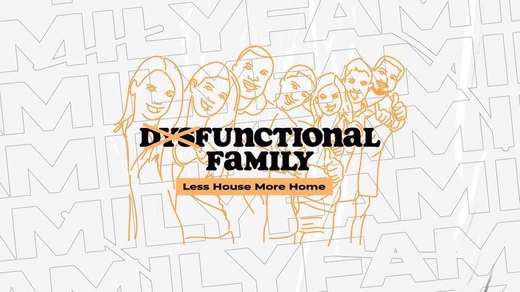 Dysfunctional Family