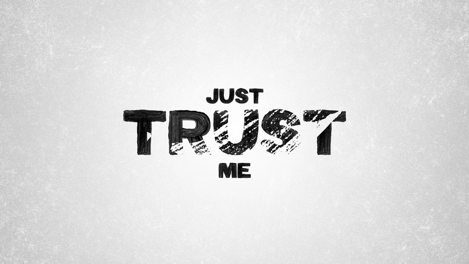 Trust Me Just Trust Me — Atlee Church