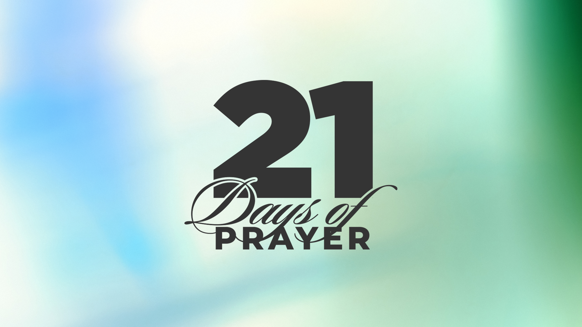 21 Days of Prayer — Atlee Church