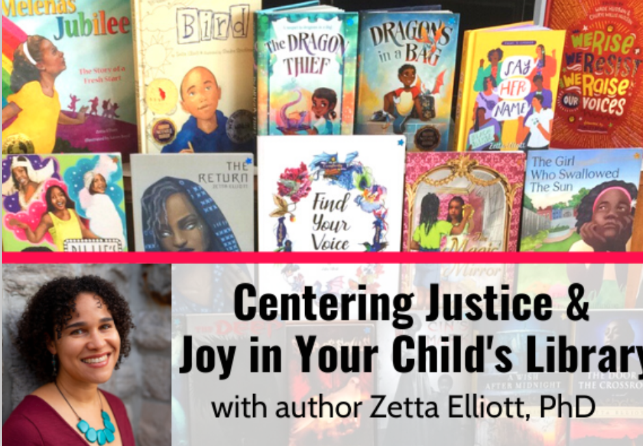Centering Justice &amp; Joy in Your Child's Library