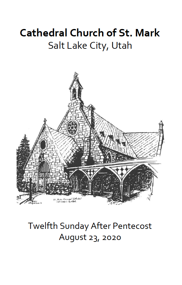 Holy Eucharist - The Twelfth Sunday After Pentecost 