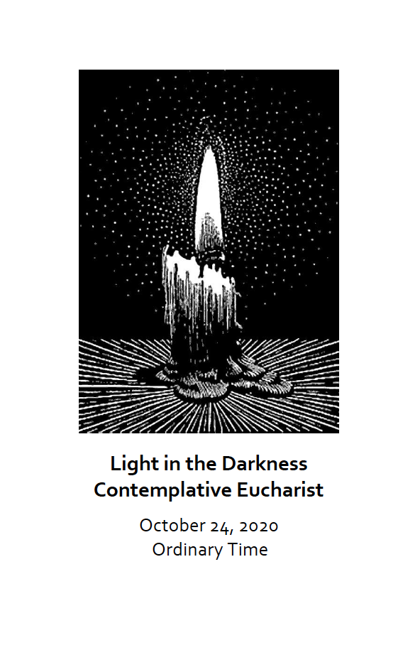 Contemplative Eucharist - October 24