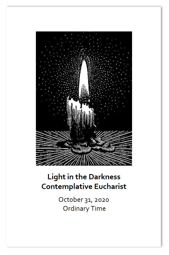 Contemplative Eucharist - October 31