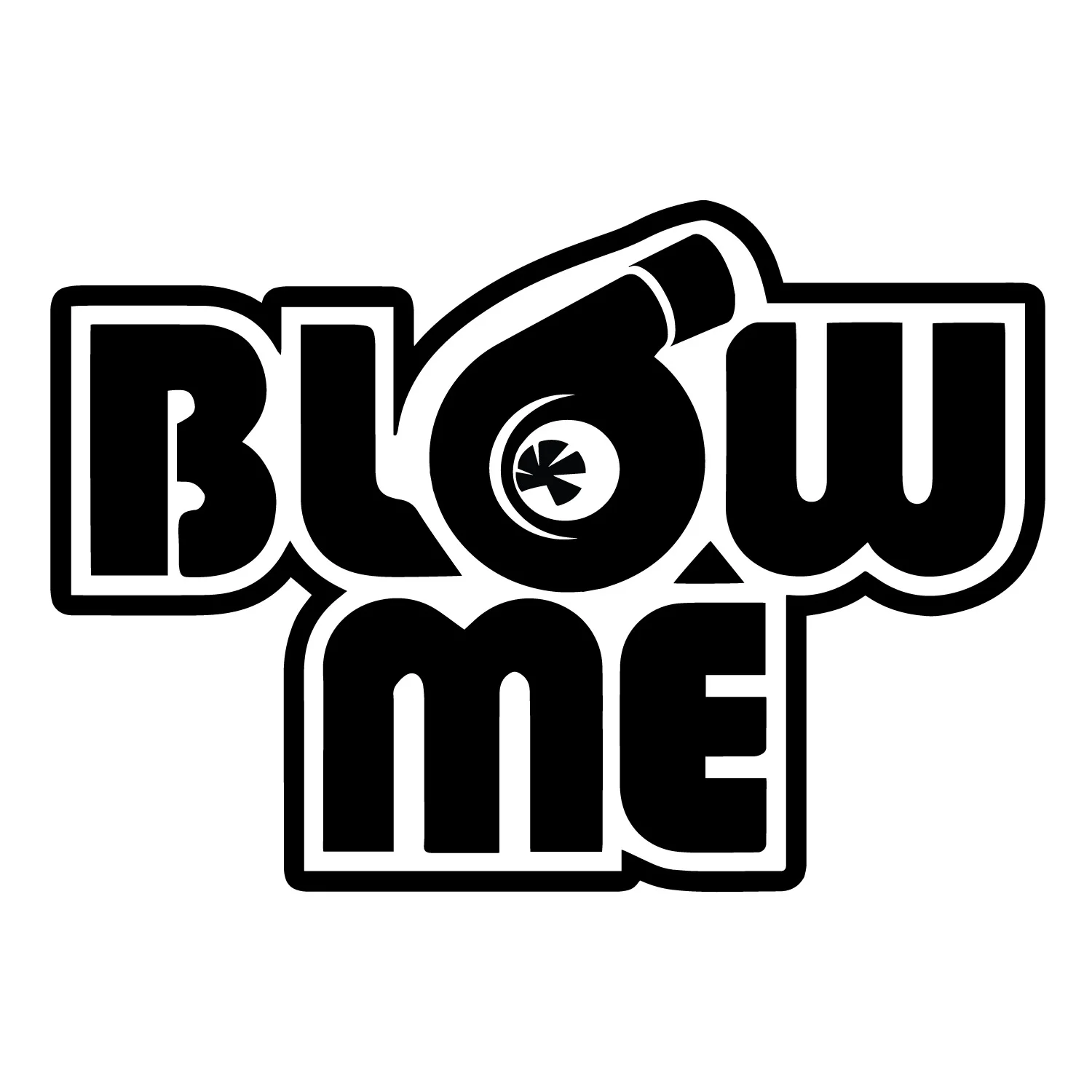 Blow Me Sticker