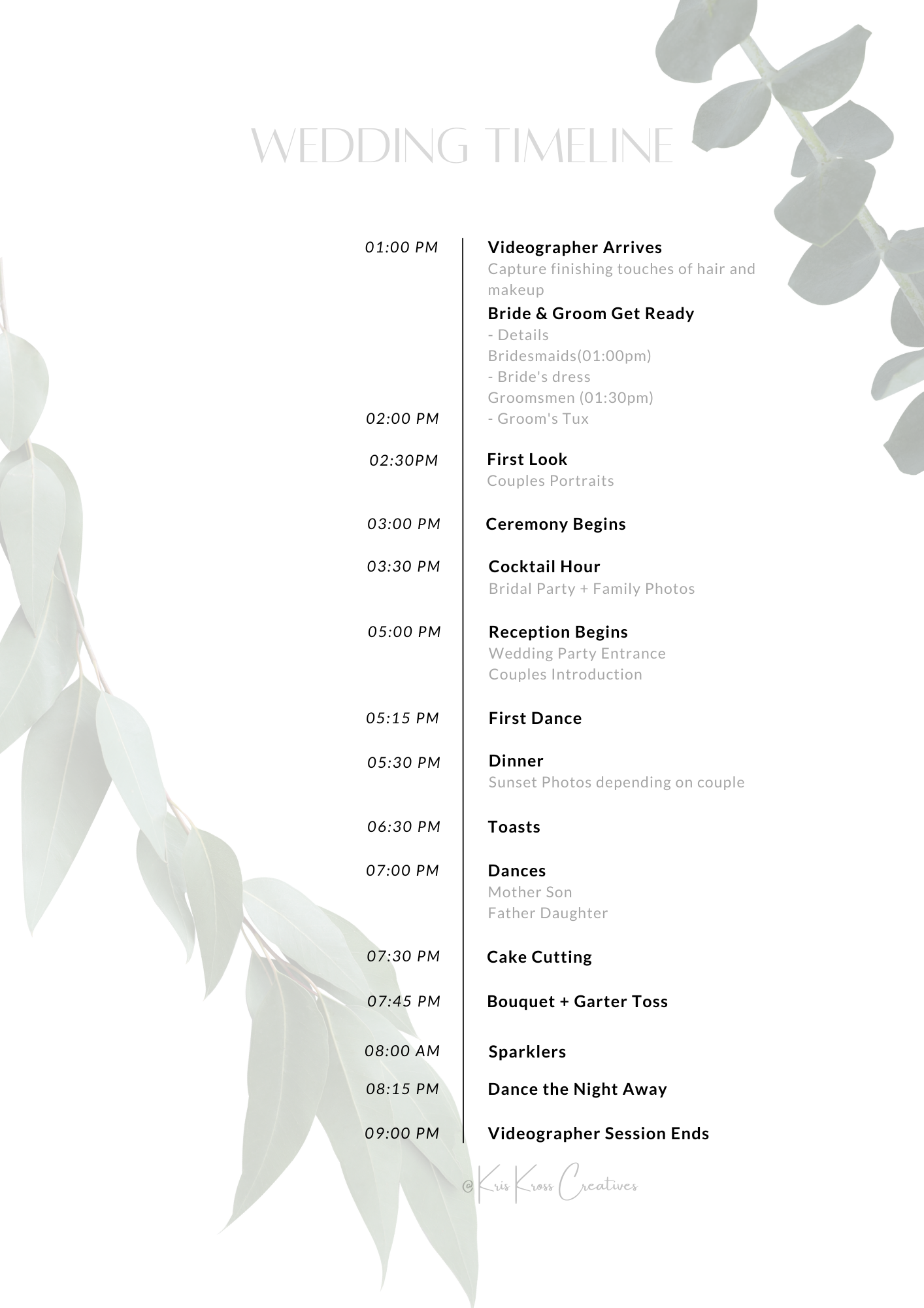 Kris Kross Creatives Traditional Wedding Day Timeline