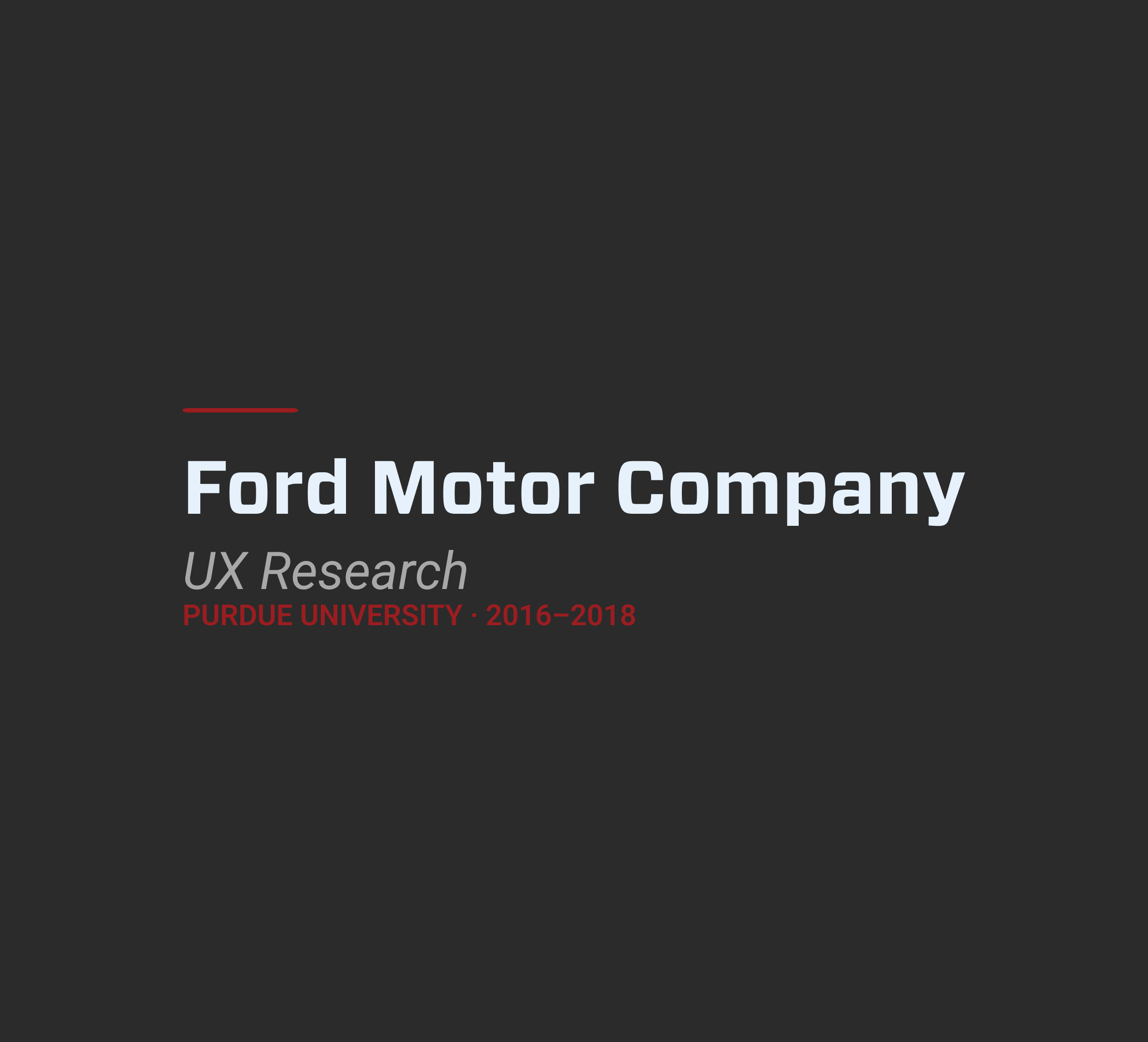 Portfolio card showing Ford Motor Company UX Research with Purdue University 2017 credit on a dark background