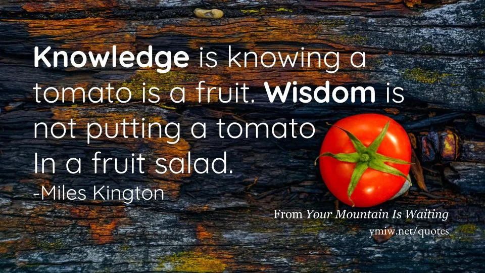 Quote - Knowledge vs Wisdom
