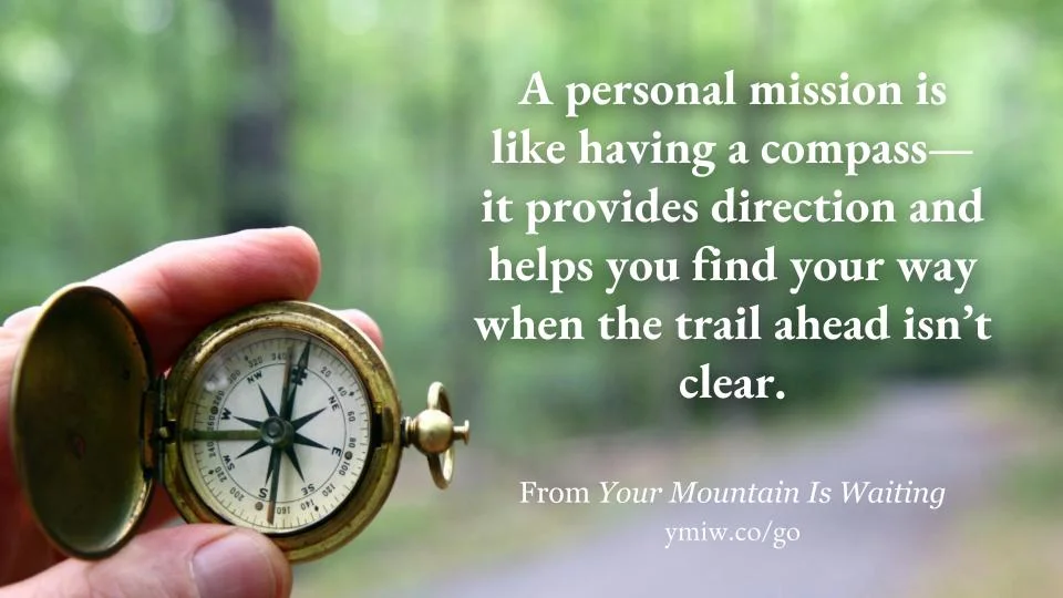 Quote - Missions Are Like Compasses