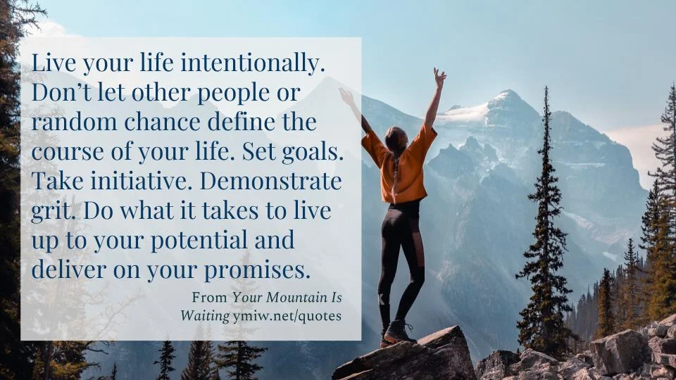 Quote - Live Intentionally