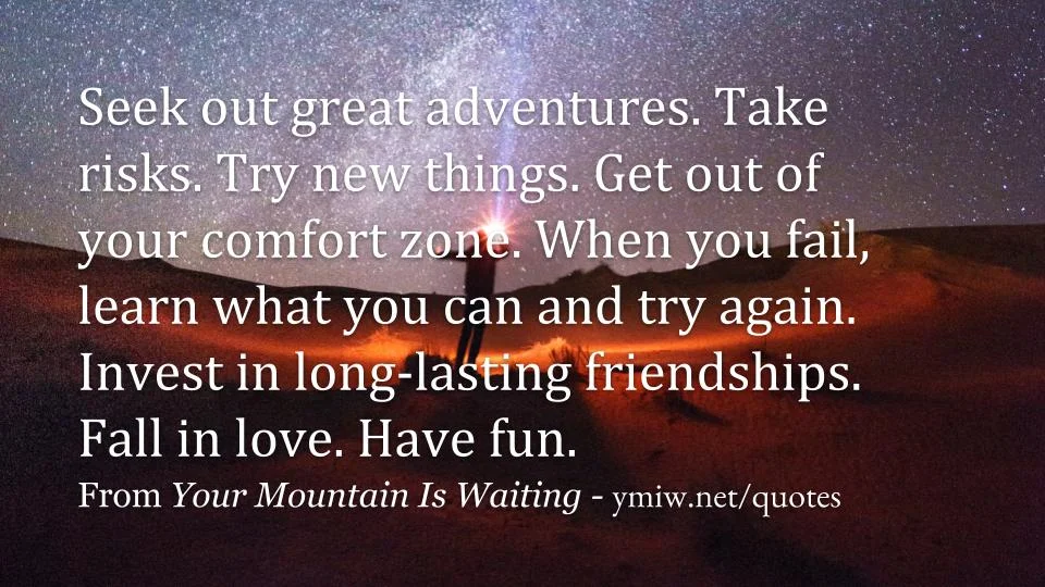 Quote - Seek Out Great Adventures