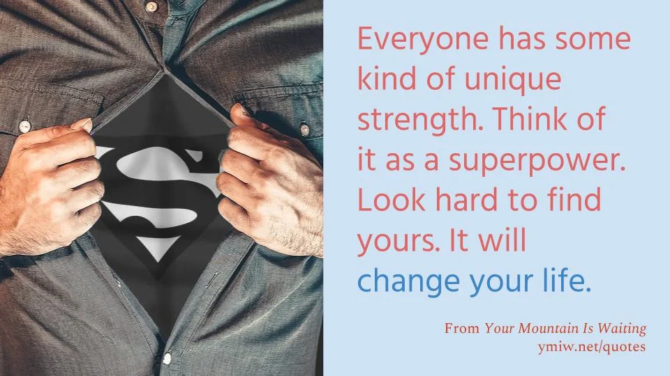 Quote - Find Your Superpower