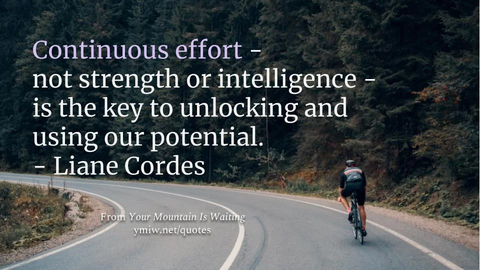 Quote - Continuous Effort