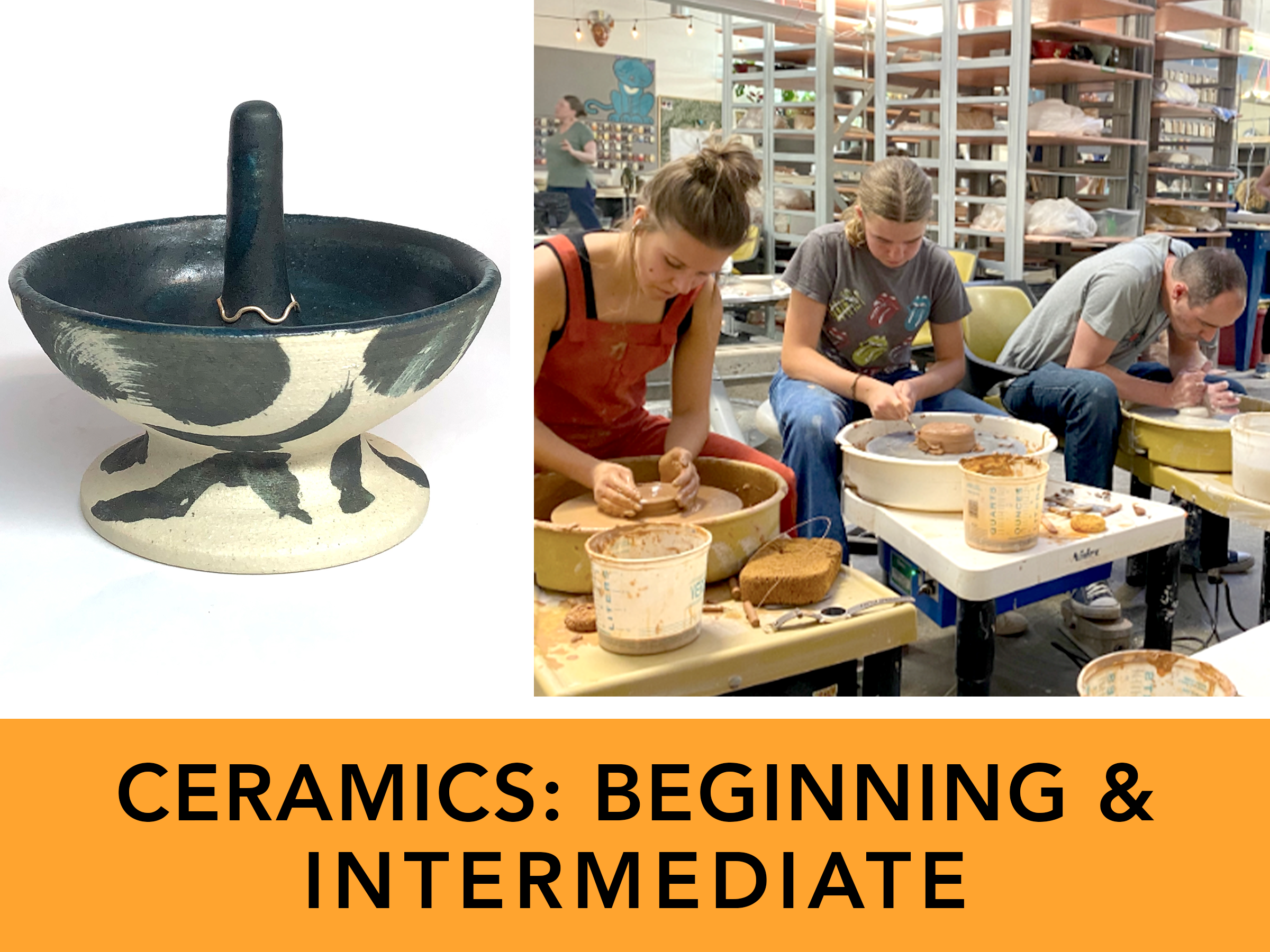 Ceramics: Beginning & Intermediate