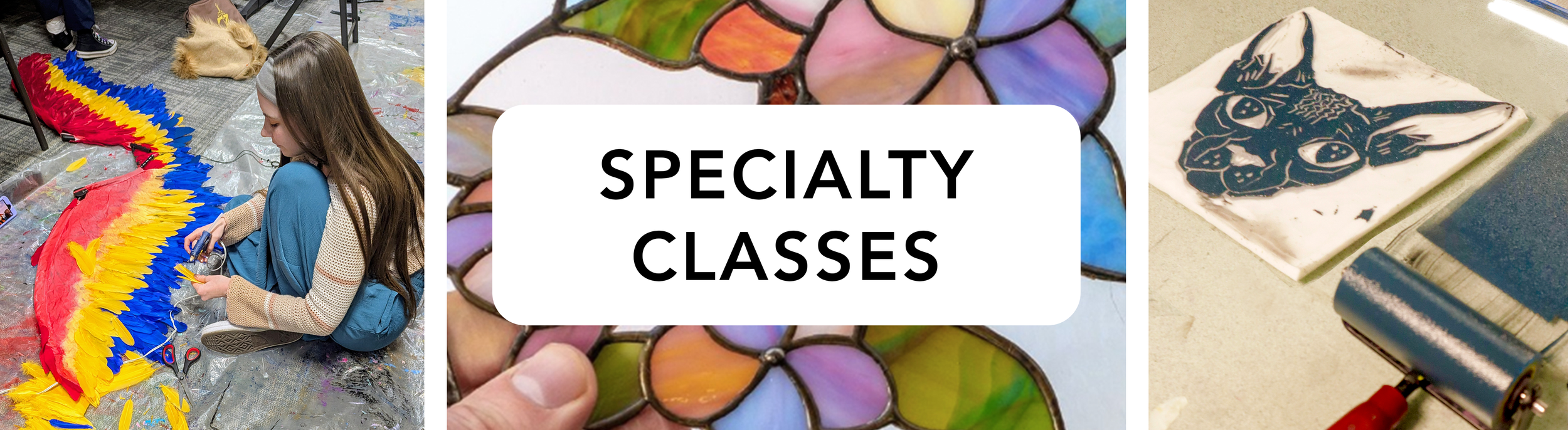 SPECIALTY CLASSES STAINED GLASS COSPLAY COSTUME DESIGN PRINTMAKING