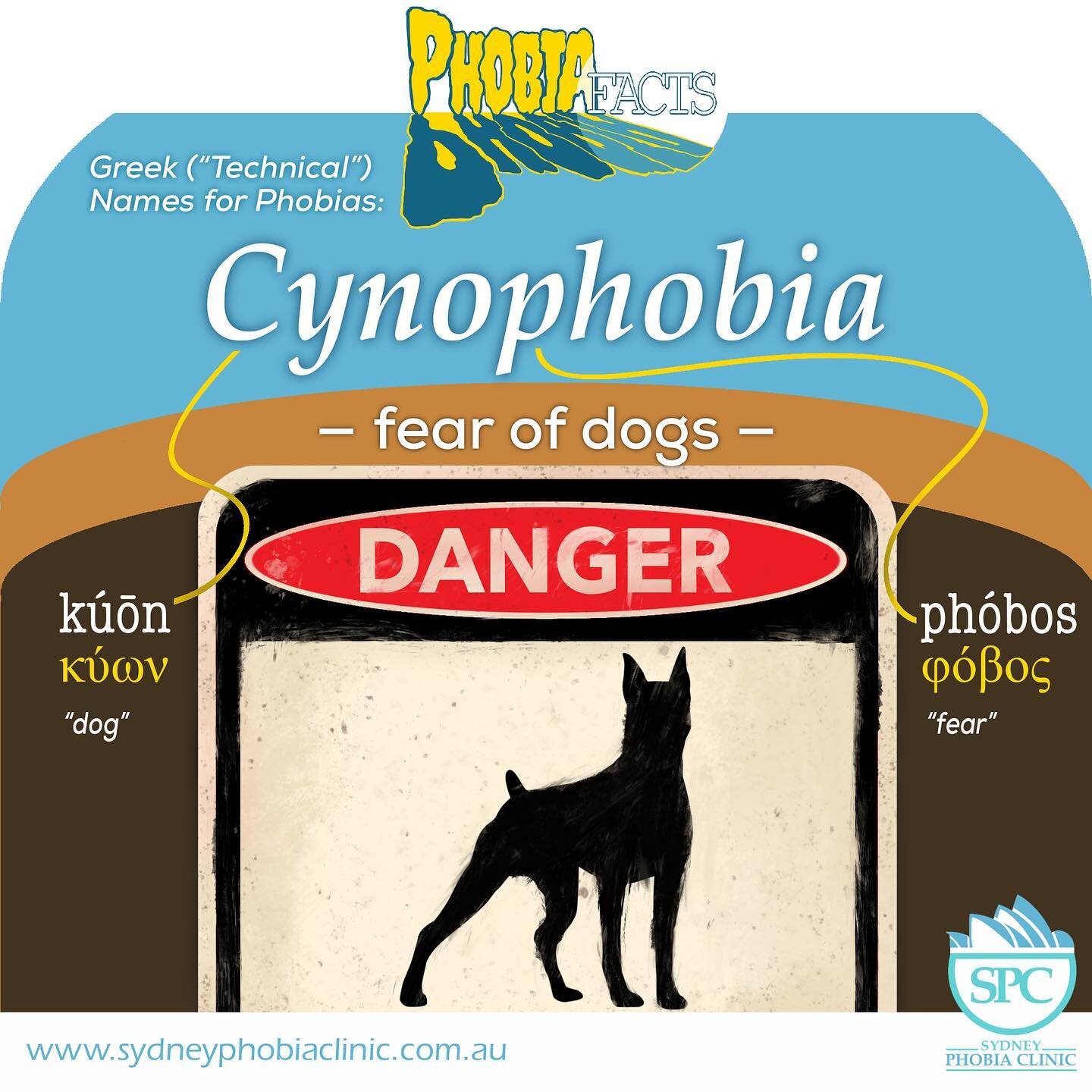 CYNOPHOBIA &mdash; fear of dogs