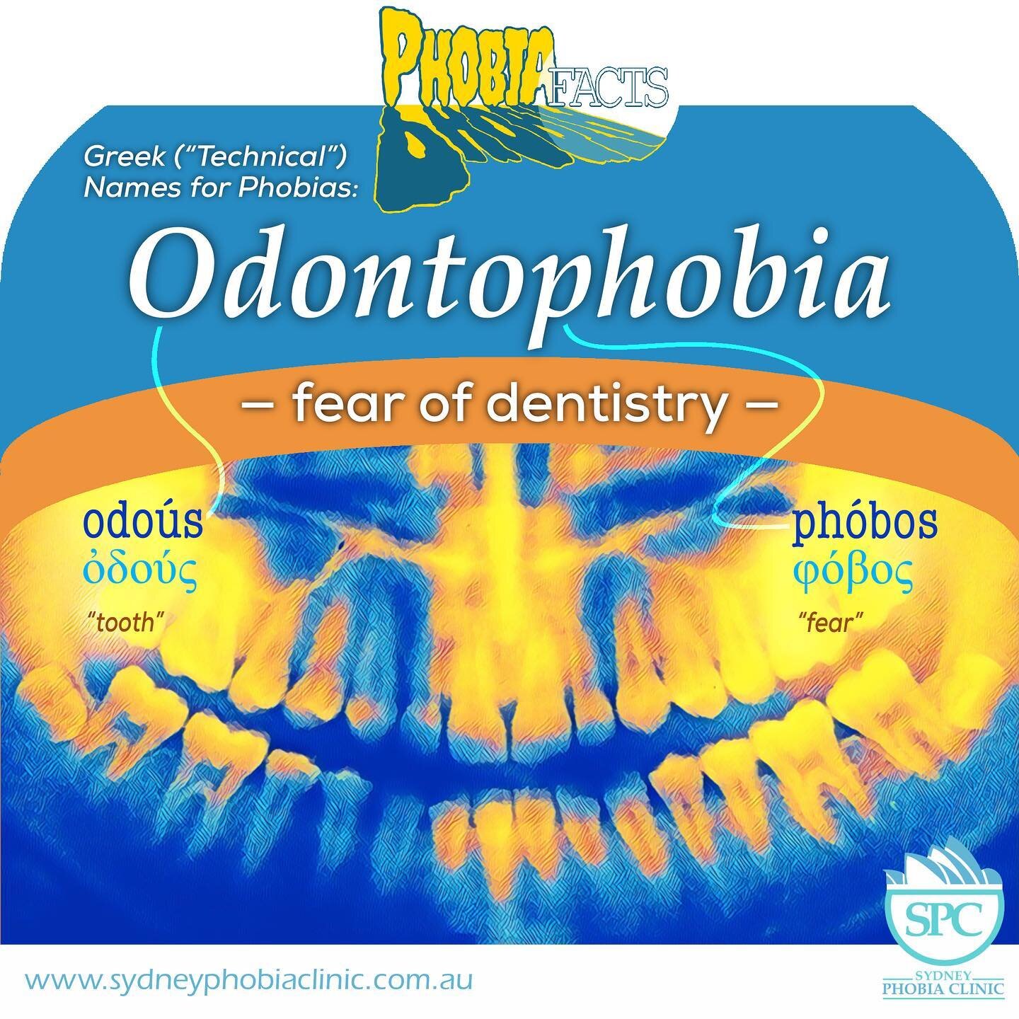 ODONTOPHOBIA &mdash; fear of dentistry