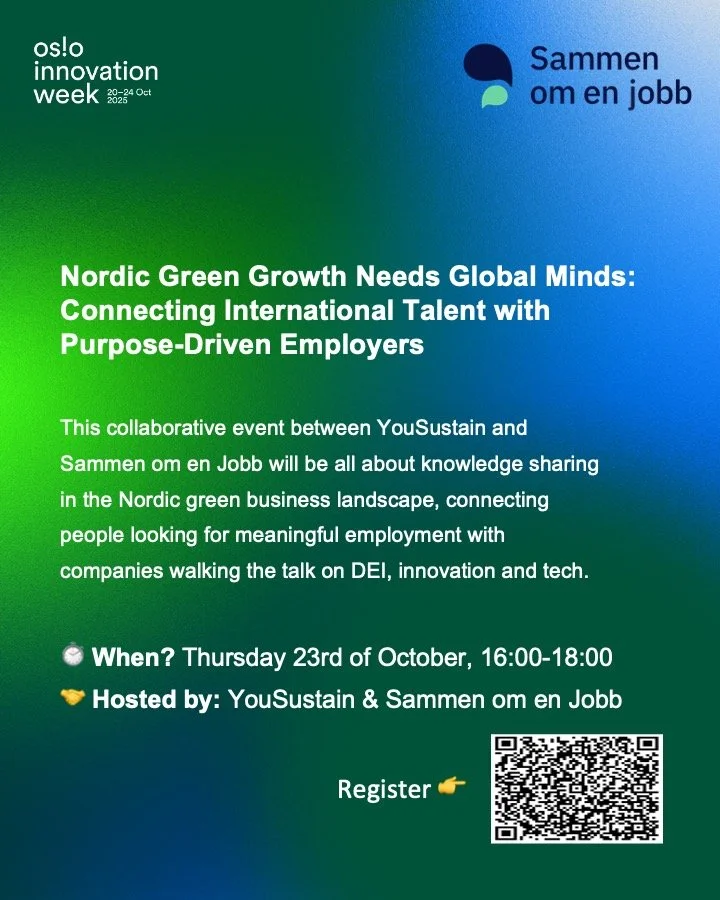 Nordic Green Growth Needs Global Minds: Connecting International Talent with Purpose-Driven Employers