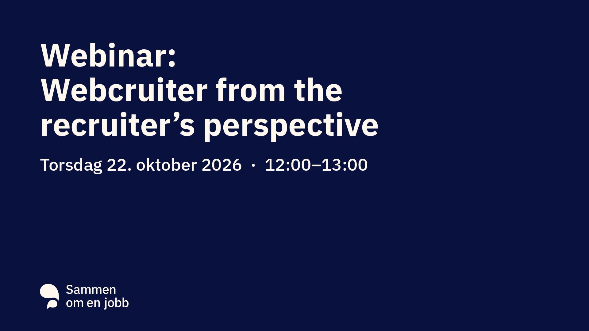 Webinar: Webcruiter from the recruiters perspective