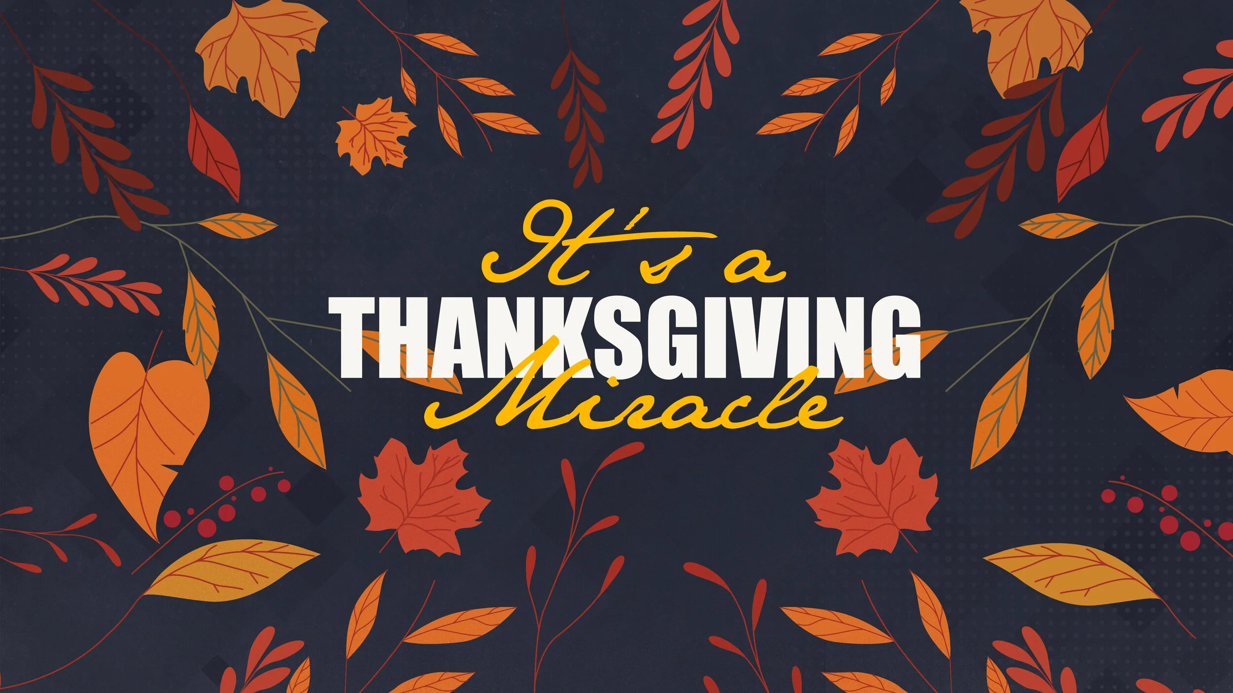 It's a Thanksgiving Miracle