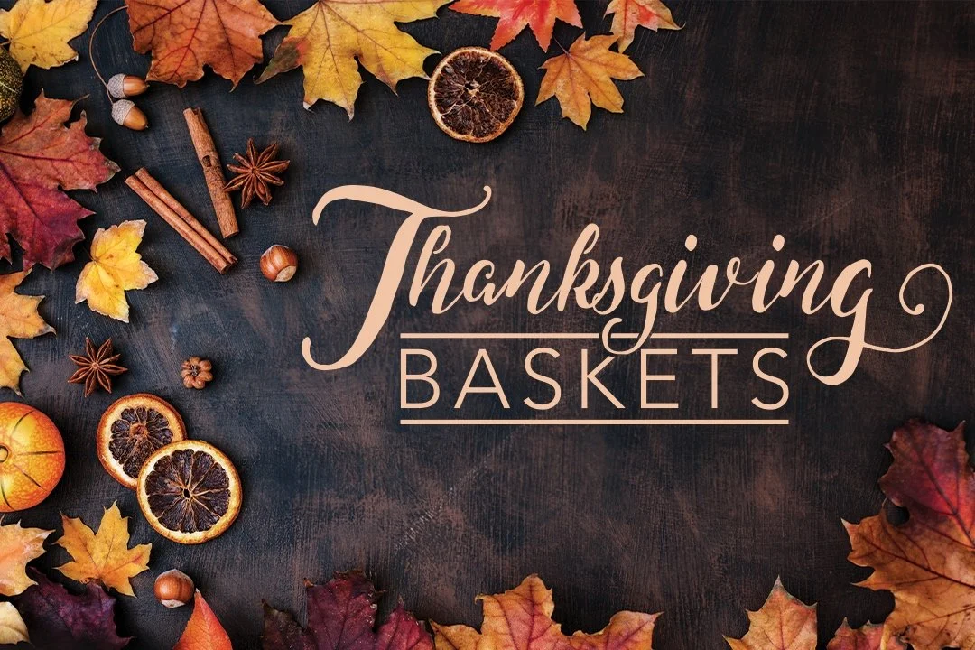 Thanksgiving Baskets