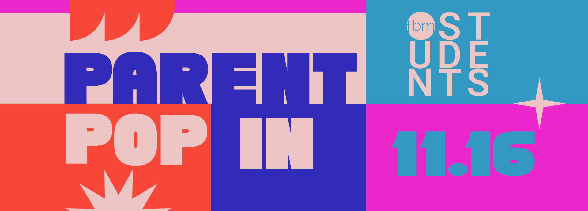 fbmstudents | Parent Pop-In (November)