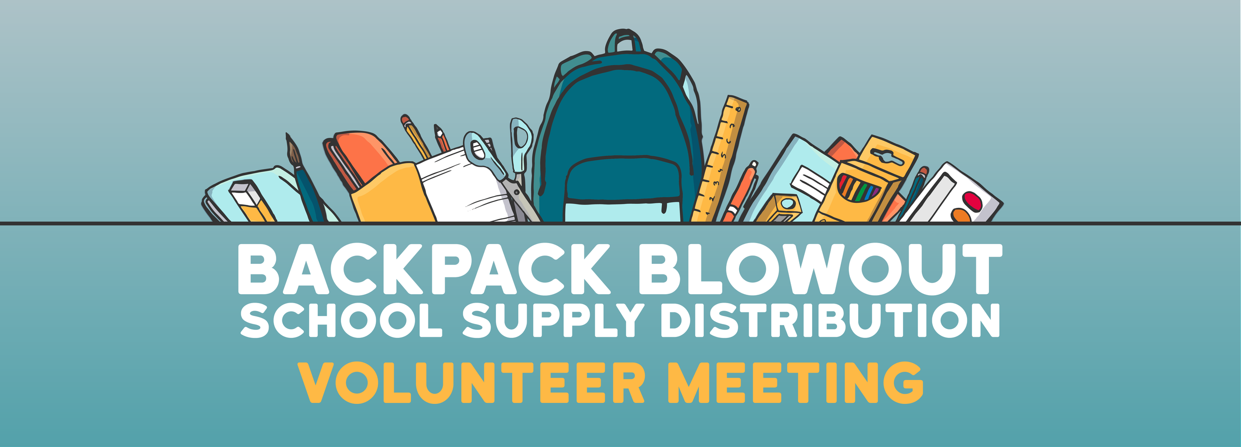 Backpack Blowout Volunteer Meeting