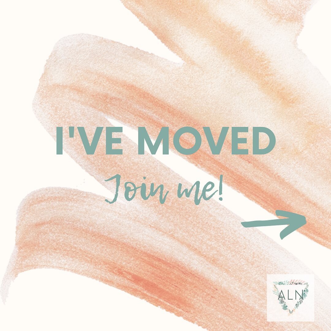As an update to my previous post here on IG, I&rsquo;ve moved! 

The social media hiatus was a time for me to tune in and assess where I was and where I was headed. I wanted to make sure the ALN space I was creating aligned with my values and the int