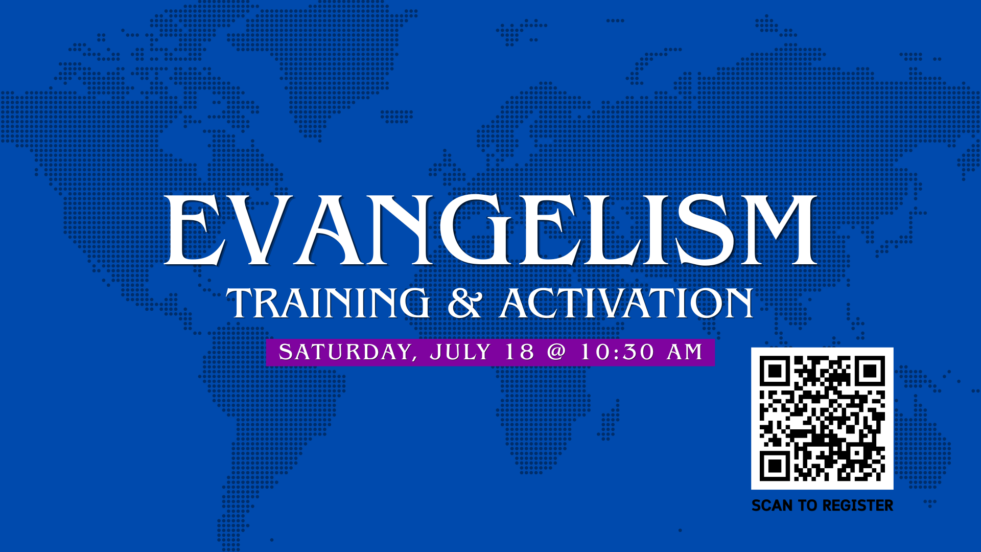 Evangelism Training &amp; Activation