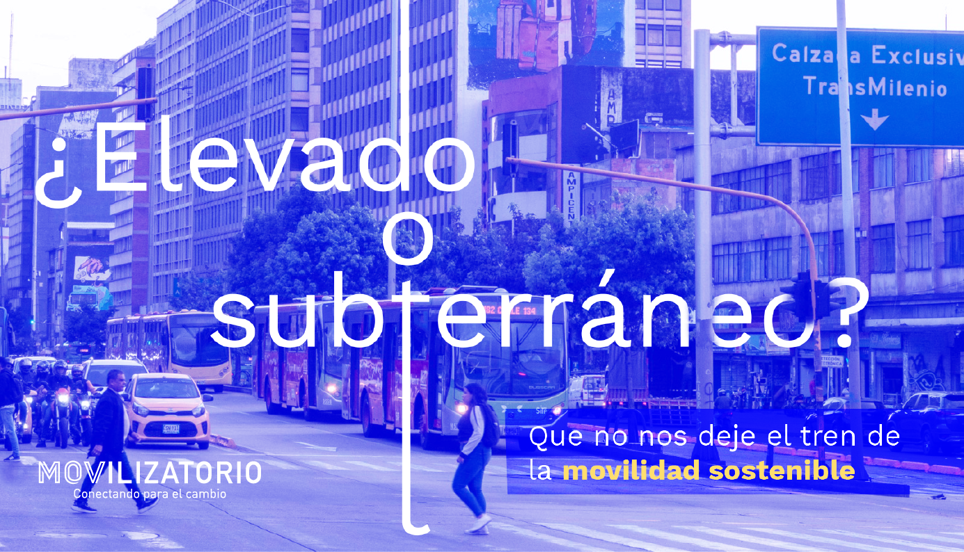 ¿Elevado o subterráneo? Que no nos deje el tren de la movilidad