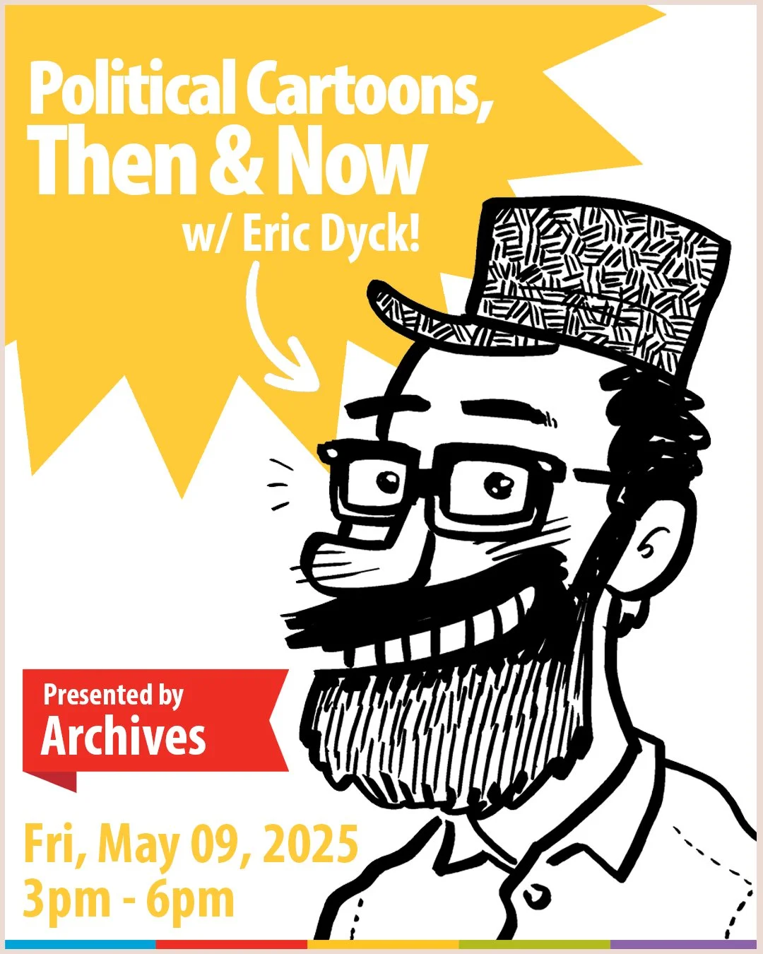Political Cartoons: Then and Now with Eric Dyck 