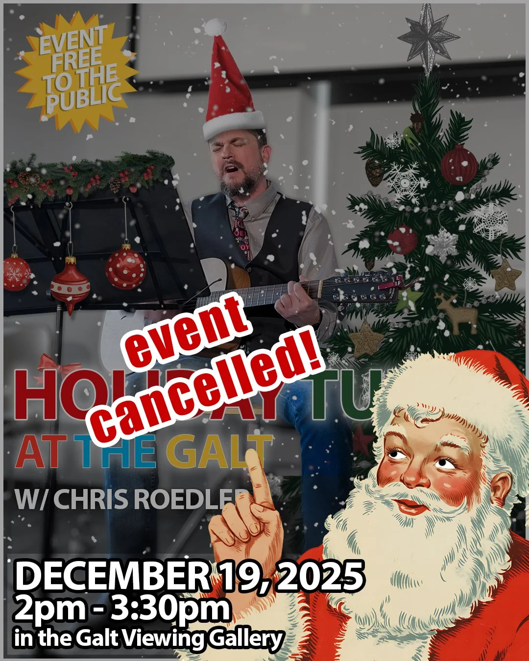 CANCELLED Holiday Tunes at the Galt w/ Chris Roedler 