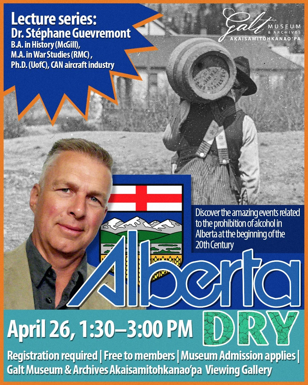 Dr. Stéphane Guevremont Lecture - ALBERTA DRY: A History of Prohibition in the Province